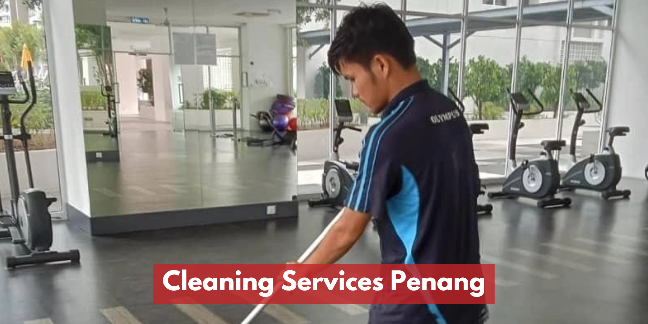 Cleaning Services Penang | ISO Certified Commercial & Residential Cleaning